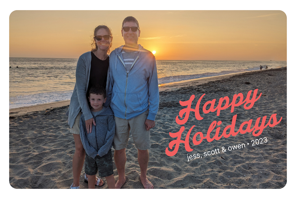 Beach photo from San Diego - Happy Holidays, Jess, Scott & Owen 2023
